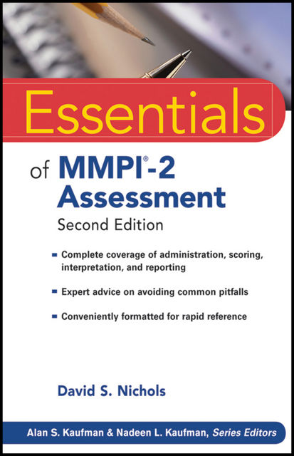 Essentials of MMPI-2 Assessment, David Nichols