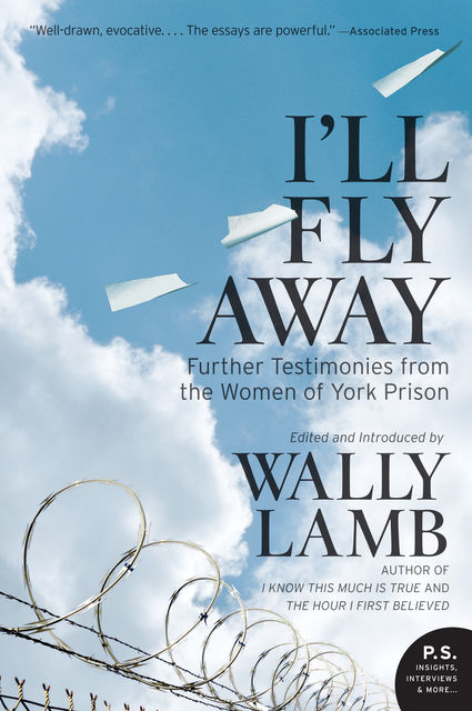 I'll Fly Away, Wally Lamb, I'll Fly Away contributors
