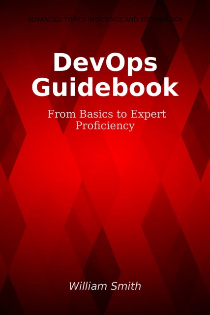 DevOps Guidebook, William Smith