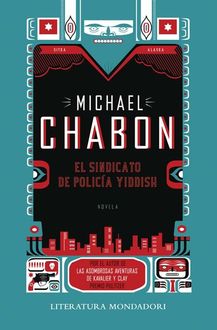 El Sindicato De Policia Yiddish, Michael Chabon