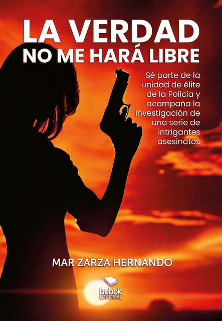 La verdad no me hará libre, Mar Zarza Hernando