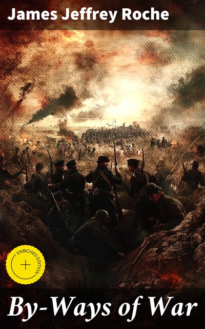 By-Ways of War, James Jeffrey Roche