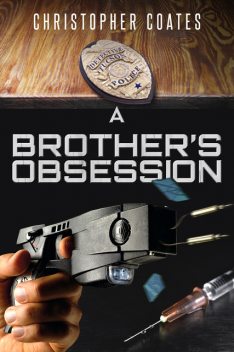 A Brother's Obsession, Christopher Coates