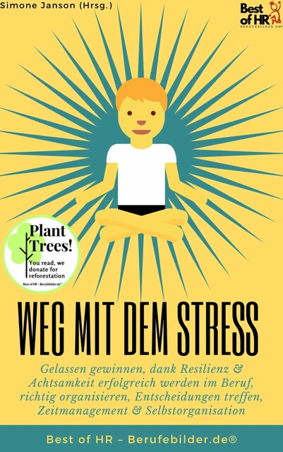 Weg mit dem Stress, Simone Janson