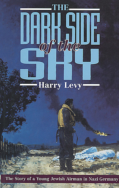 The Dark Side of the Sky, Harry Levy