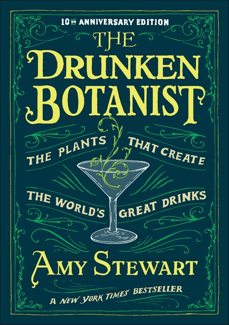 The Drunken Botanist, Amy Stewart