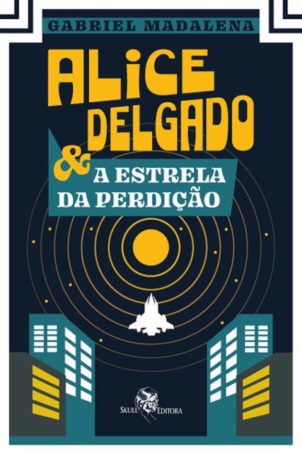 Alice Delgado, Gabriel Madalena