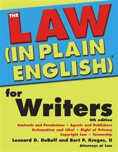 Law (In Plain English)® for Writers, Leonard D. DuBoff
