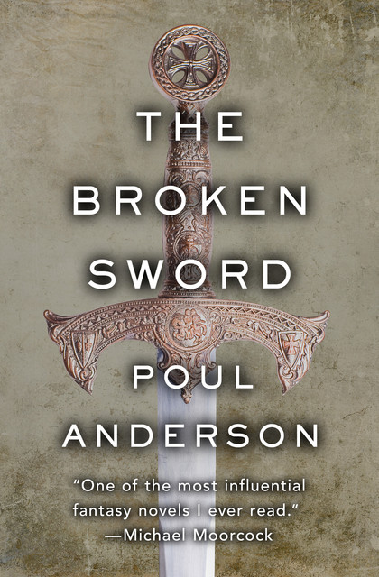 The Broken Sword, Poul Anderson