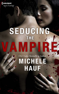 Seducing The Vampire, Michele Hauf