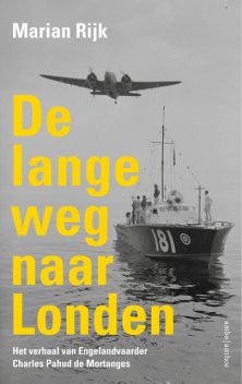 De lange weg naar Londen, Marian Rijk