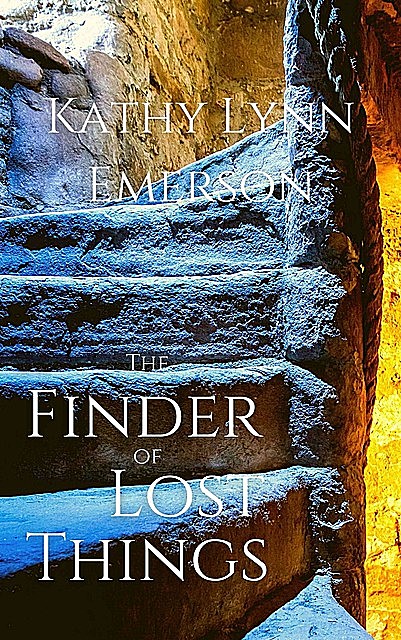 The Finder of Lost Things, Kathy Lynn Emerson
