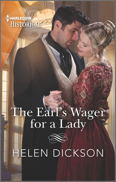 The Earl's Wager for a Lady, Helen Dickson