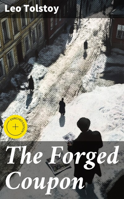 The Forged Coupon, Leo Tolstoy