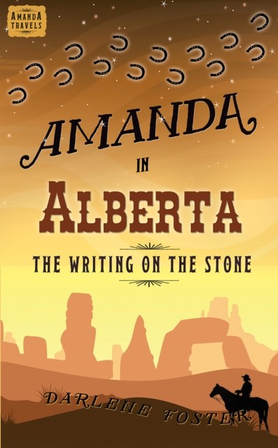 Amanda in Alberta, Darlene Foster