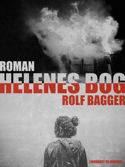 Helenes bog, Rolf Bagger