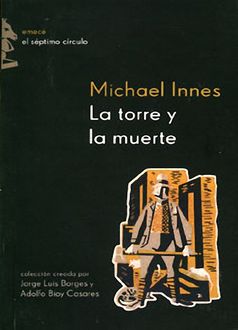 La Torre Y La Muerte, Michael Innes