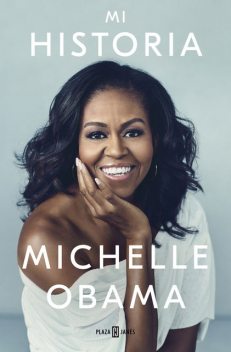 Mi historia, Michelle Obama