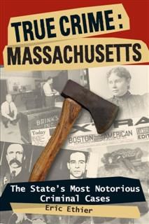 True Crime: Massachusetts, Eric Ethier