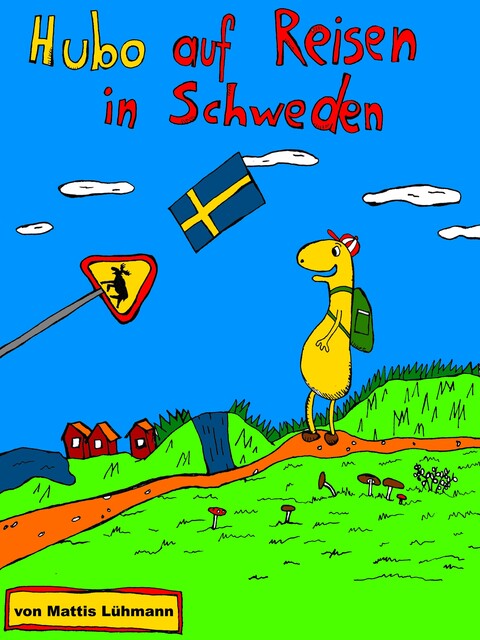 Hubo auf Reisen in Schweden, Mattis Lühmann