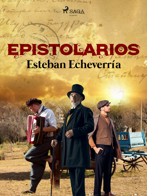 Epistolarios, Esteban Echeverría