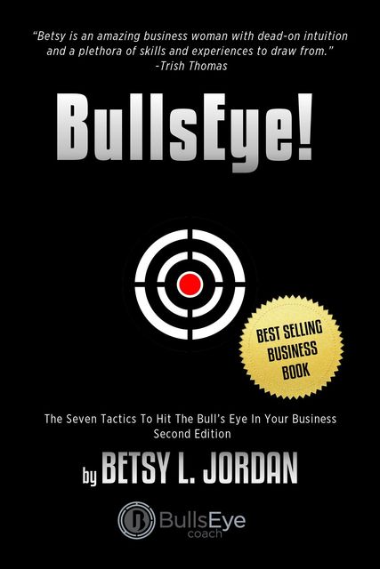 BullsEye, Betsy L. Jordan