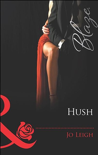 Hush, Jo Leigh