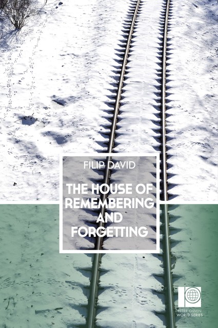 The House of Remembering and Forgetting, Filip David