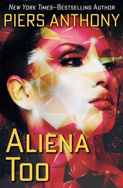 Aliena Too, Piers Anthony