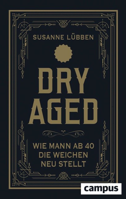 Dry Aged, Susanne Lübben