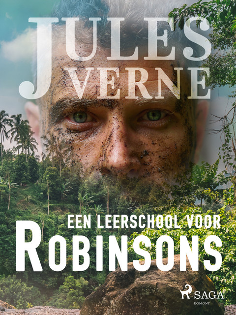 Een leerschool voor Robinsons, Jules Verne