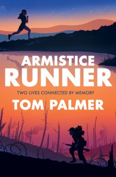 Armistice Runner, Tom Palmer