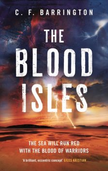 The Blood Isles, C.F. Barrington