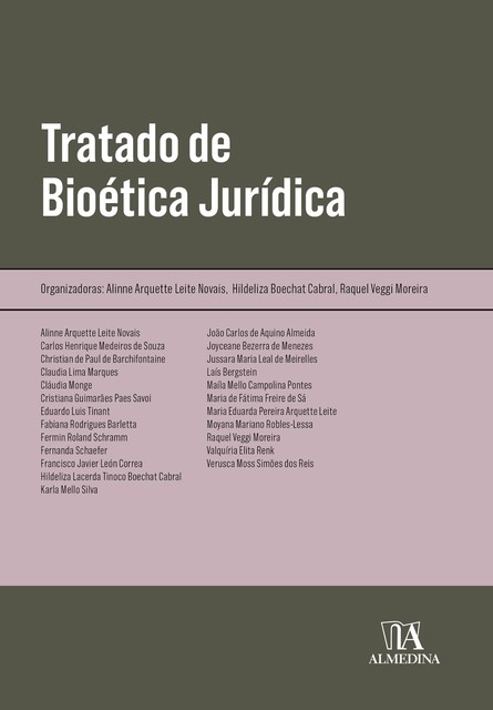 Tratado de Bioética Jurídica, Alinne Arquette Leite Novais