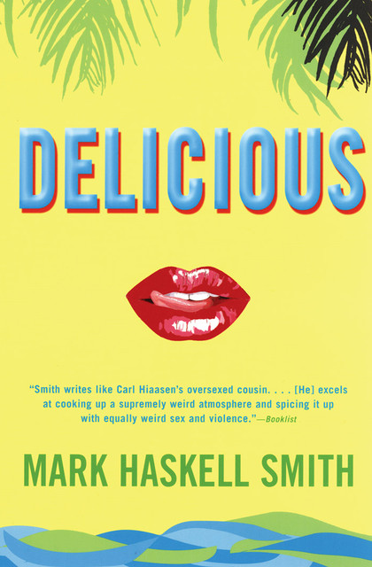 Delicious, Mark Smith
