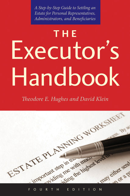 The Executor's Handbook, David Klein, Theodore E. Hughes