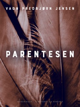 Parentesen, Vagn Predbjørn Jensen