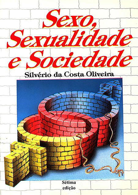 Sexo, Sexualidade E Sociedade, Silvério Da Costa Oliveira