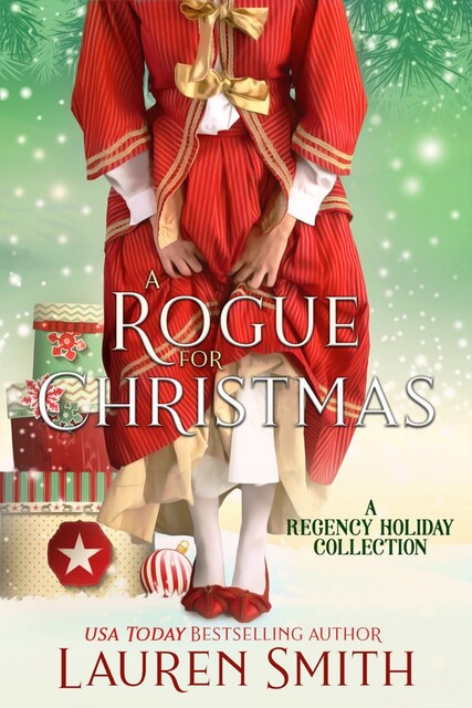 A Rogue for Christmas, Lauren Smith