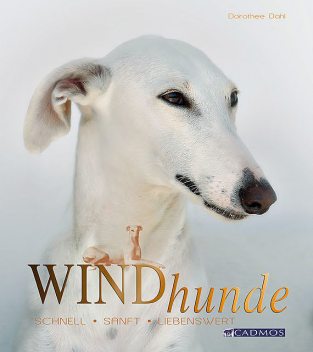 Windhunde, Dorothee Dahl