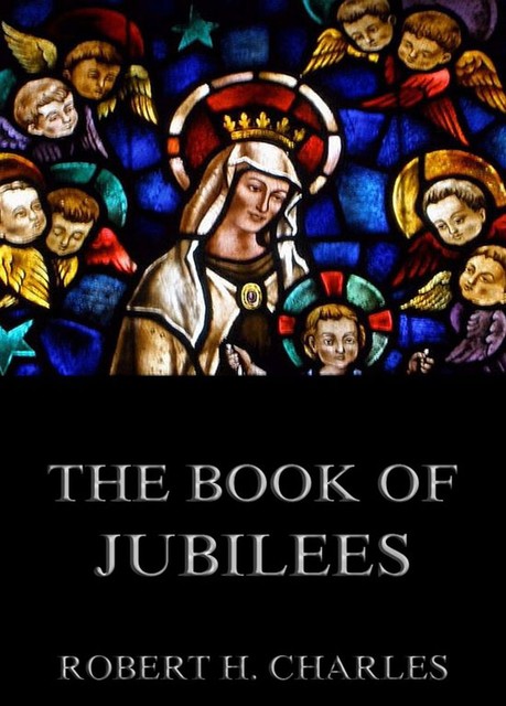 The Book of Jubilees, 