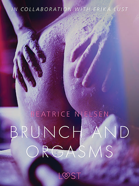 Brunch and Orgasms – erotic short story, Beatrice Nielsen
