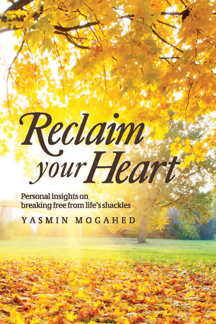 Reclaim Your Heart, Yasmin Mogahed