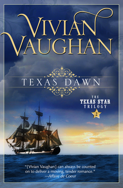 Texas Dawn, Vivian Vaughan