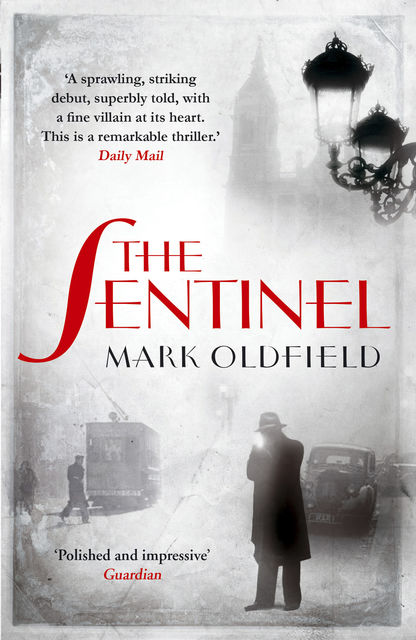The Sentinel, Mark Oldfield