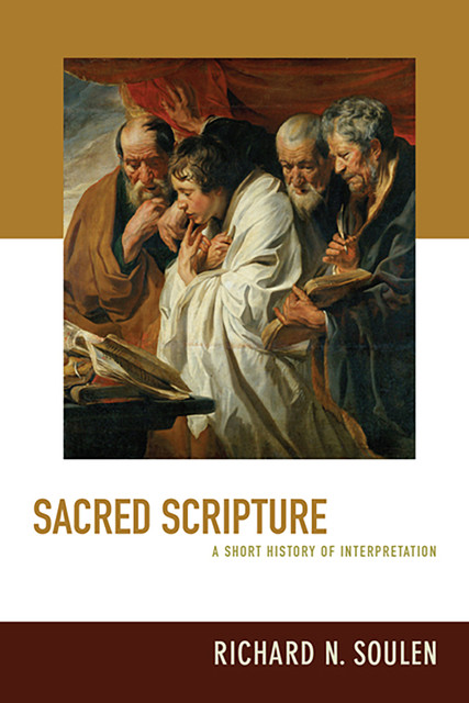 Sacred Scripture, Richard N. Soulen