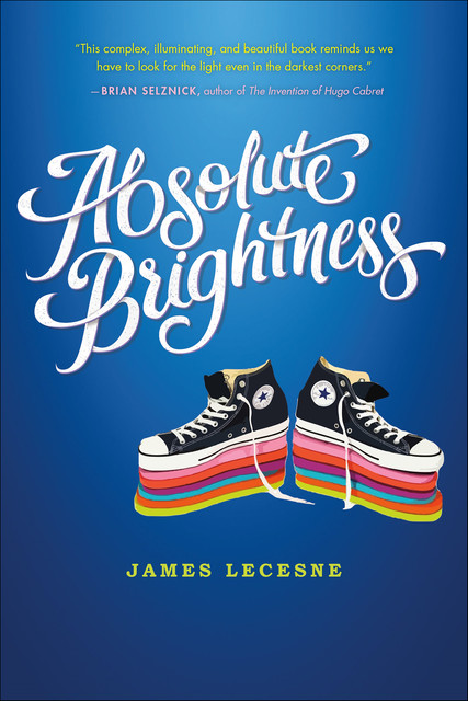 Absolute Brightness, James Lecesne