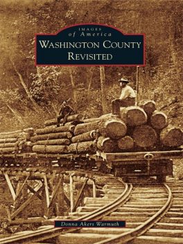Washington County Revisited, Donna Akers Warmuth