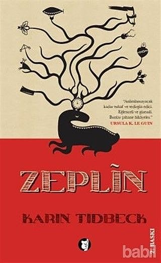 Zeplin, Karin Tidbeck