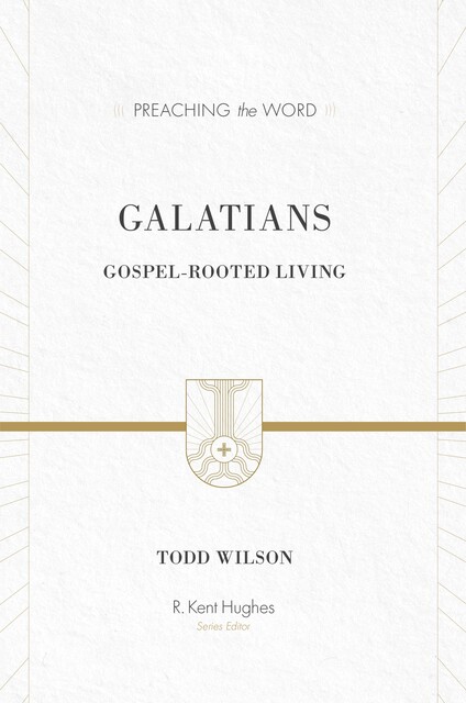 Galatians, Todd Wilson